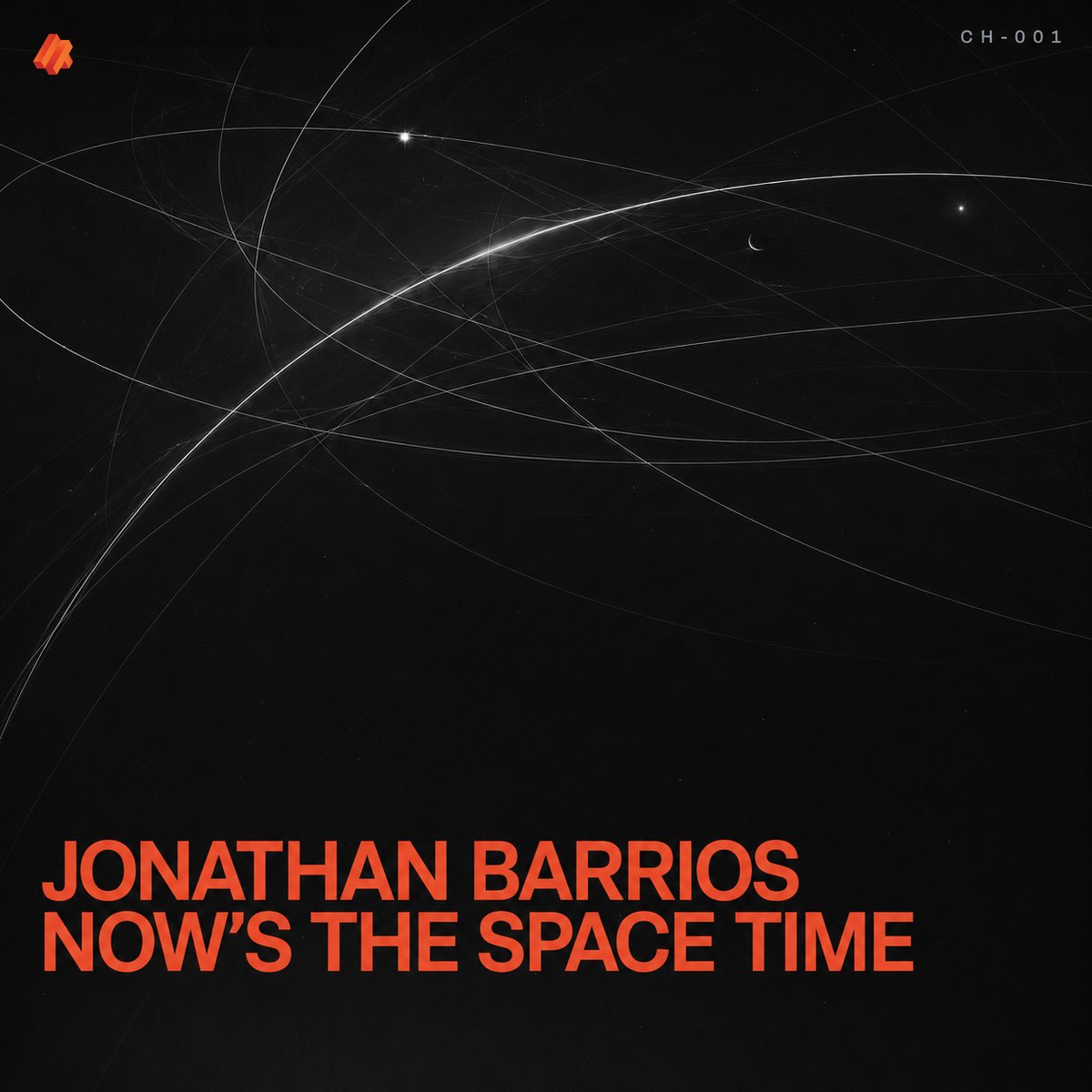 CH-001 album cover — Now's the Space Time by Jonathan Barrios